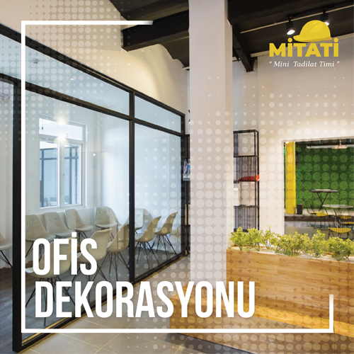 Ofis Dekorasyonu