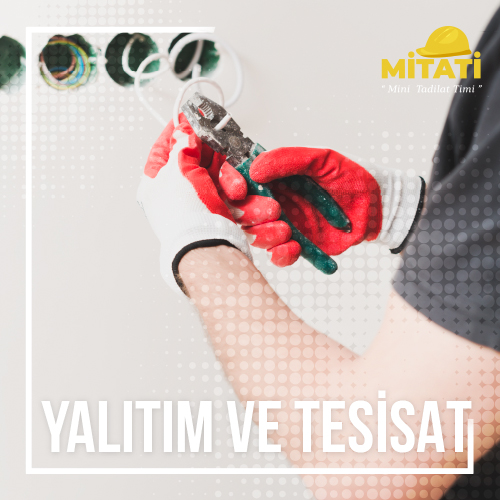 Yalıtım ve Tesisat