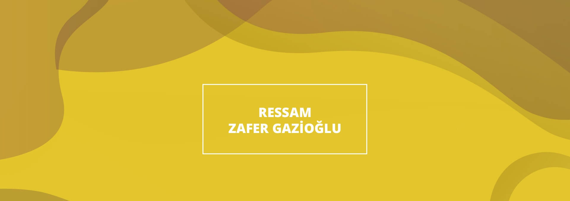 Ressam Zafer Gazioğlu
